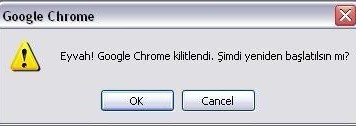 Google Chrome kilitlendi Şimdi yeniden başlatılsın mı