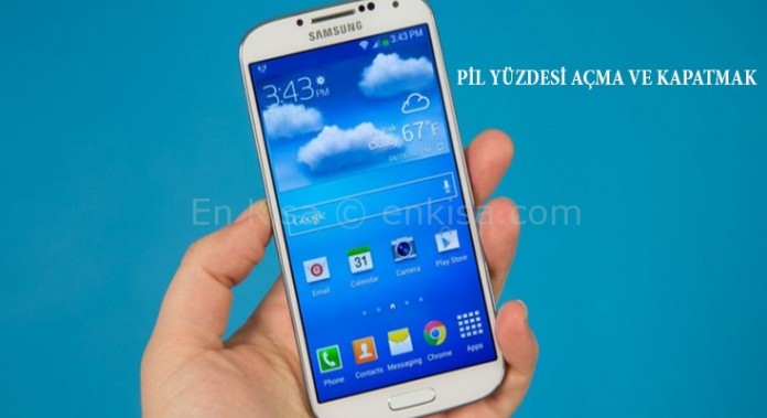 galaxy-s4-pil-yuzdesi