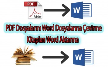 PDF Dosyalarını Word Dosyasına Nasıl Çevrilir