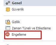 Facebookda Engellediğim Arkadaşarın Engelini Kaldırma