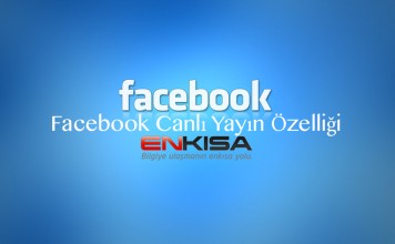 Facebook Canlı Yayın Özelliği