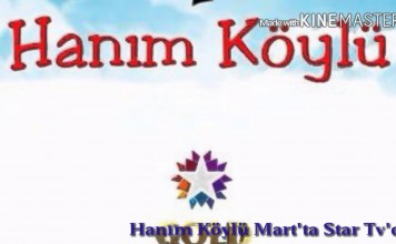 Hanım Köylü Dizisi Ne Zaman Hangi Kanalda