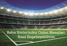 Bahis Sitelerinden Gelen Mesajları Nasıl Engelleyebilirim