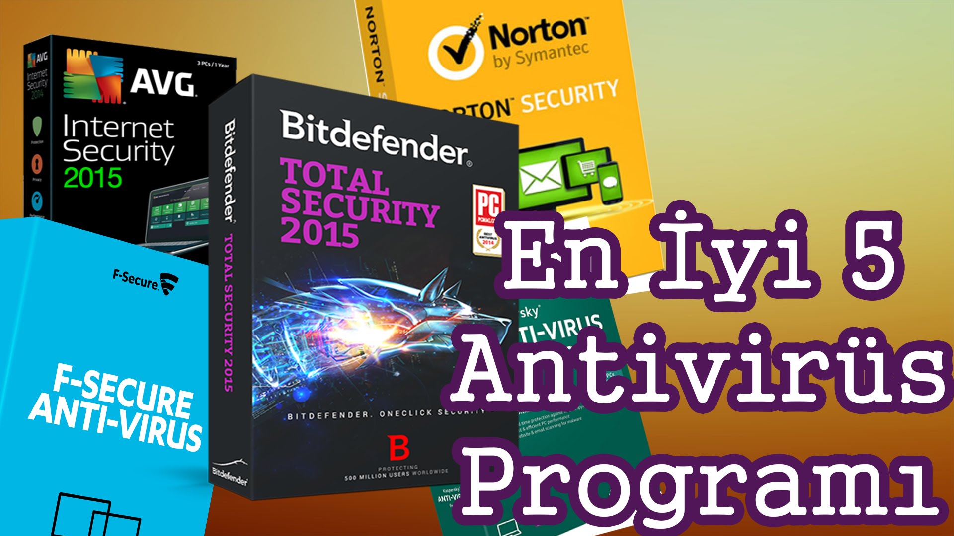 2018 Yılı En İyi Antivirüs Programları